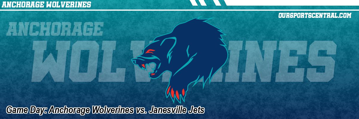 Game Day: Anchorage Wolverines vs. Janesville Jets
