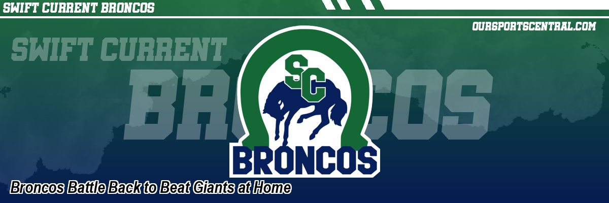 Broncos Battle Back to Beat Giants at Home