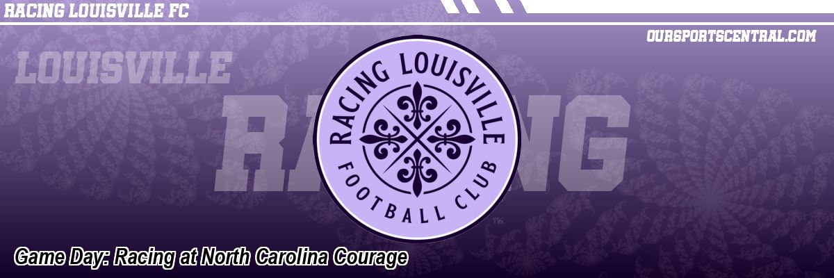 Game Day: Racing at North Carolina Courage