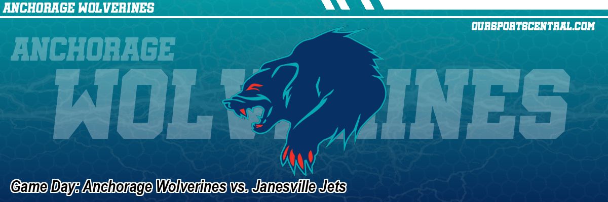 Game Day: Anchorage Wolverines vs. Janesville Jets