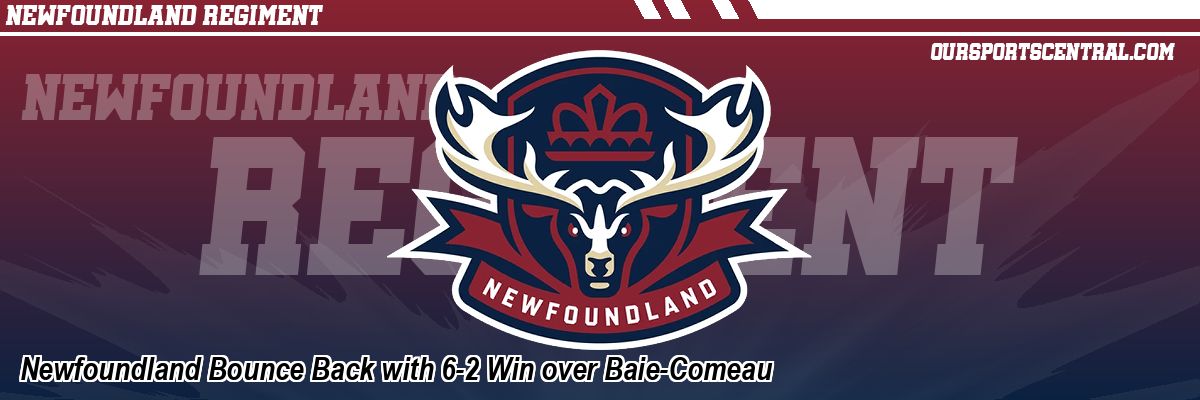 Newfoundland Bounce Back with 6-2 Win over Baie-Comeau