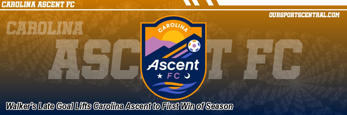 Walker's Late Goal Lifts Carolina Ascent to First Win of Season