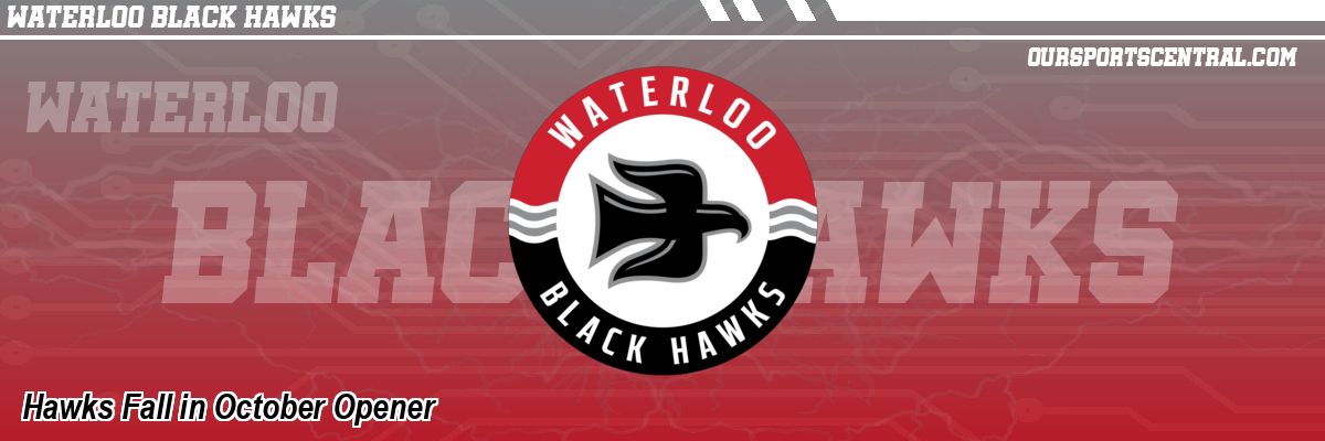 Hawks Fall in October Opener