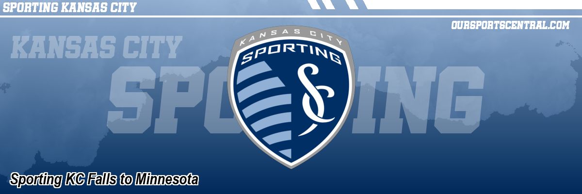 Sporting KC Falls to Minnesota