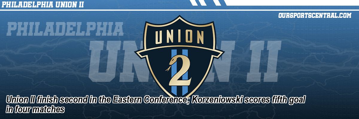 Union II finish second in the Eastern Conference; Korzeniowski scores fifth goal in four matches
