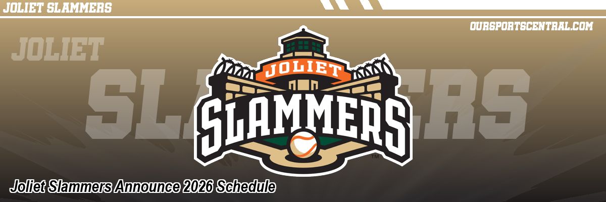 Joliet Slammers Announce 2026 Schedule