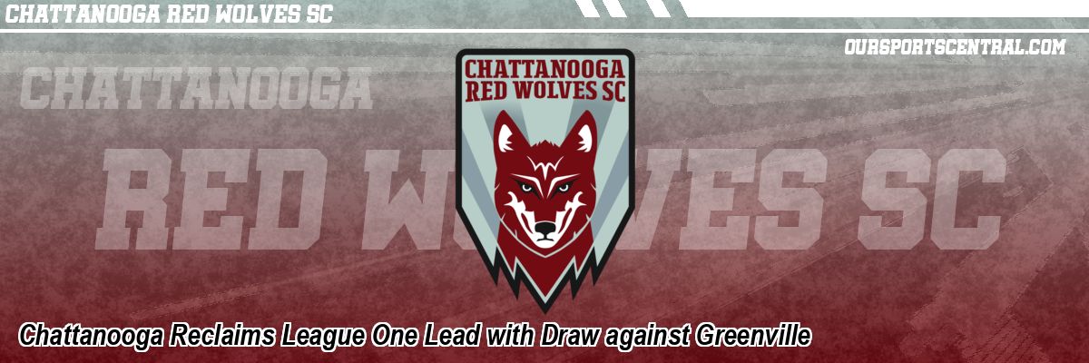 Chattanooga Reclaims League One Lead with Draw against Greenville