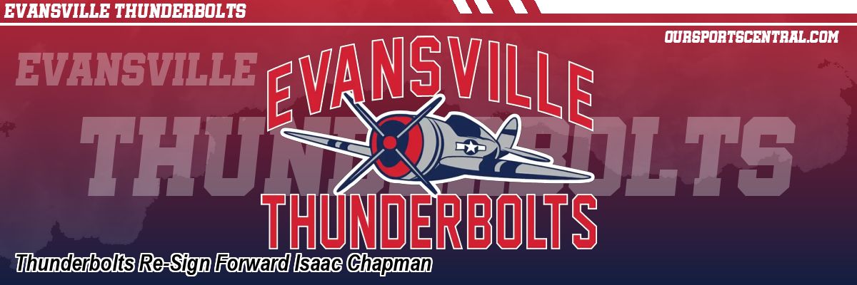 Thunderbolts Re-Sign Forward Isaac Chapman