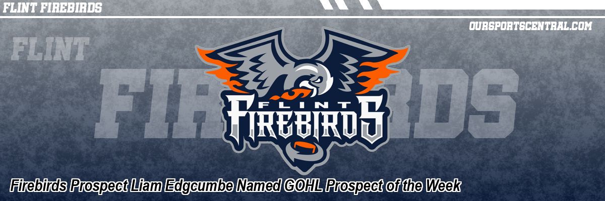 Firebirds Prospect Liam Edgcumbe Named GOHL Prospect of the Week
