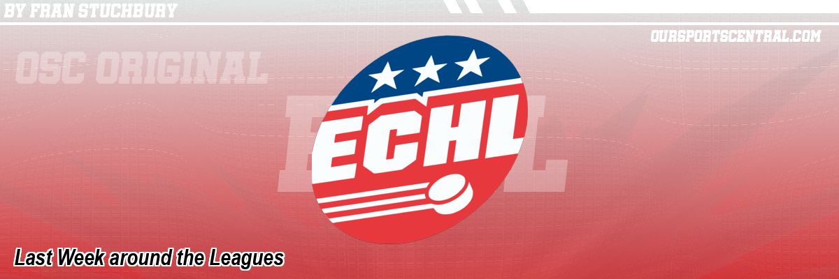 Last Week around the Leagues