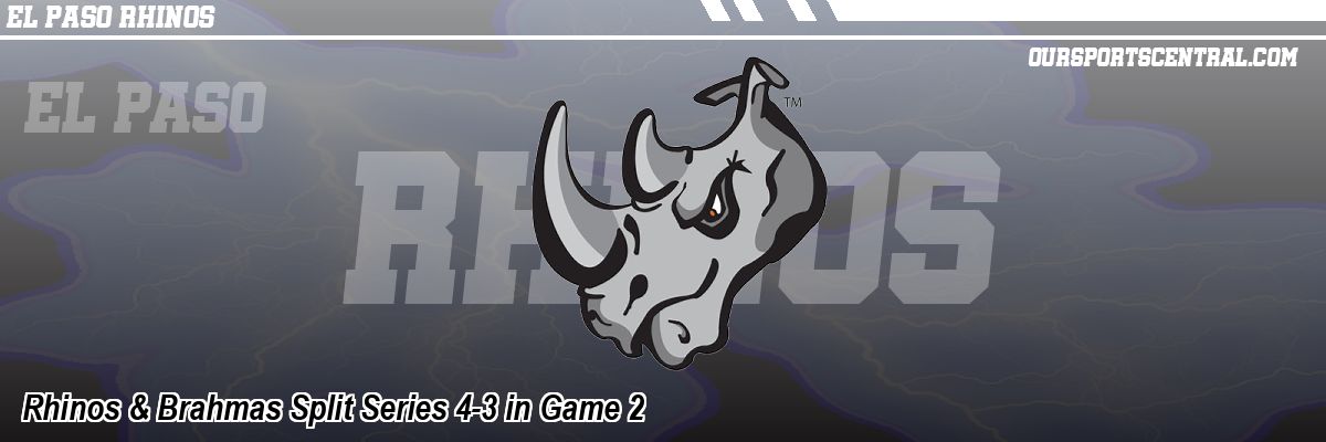 Rhinos & Brahmas Split Series 4-3 in Game 2