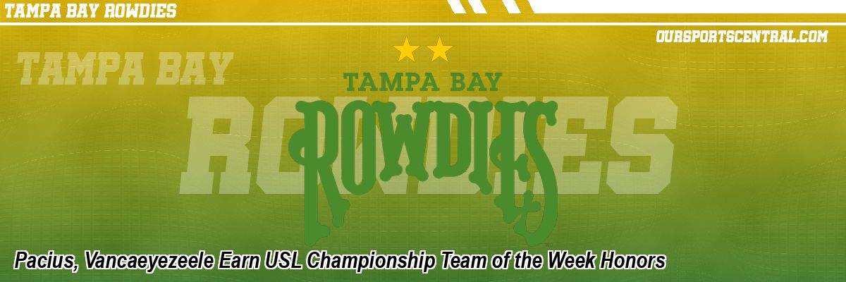 Pacius, Vancaeyezeele Earn USL Championship Team of the Week Honors
