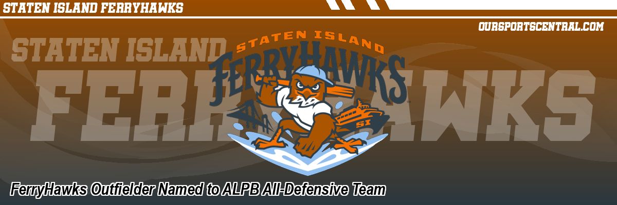 FerryHawks Outfielder Named to ALPB All-Defensive Team