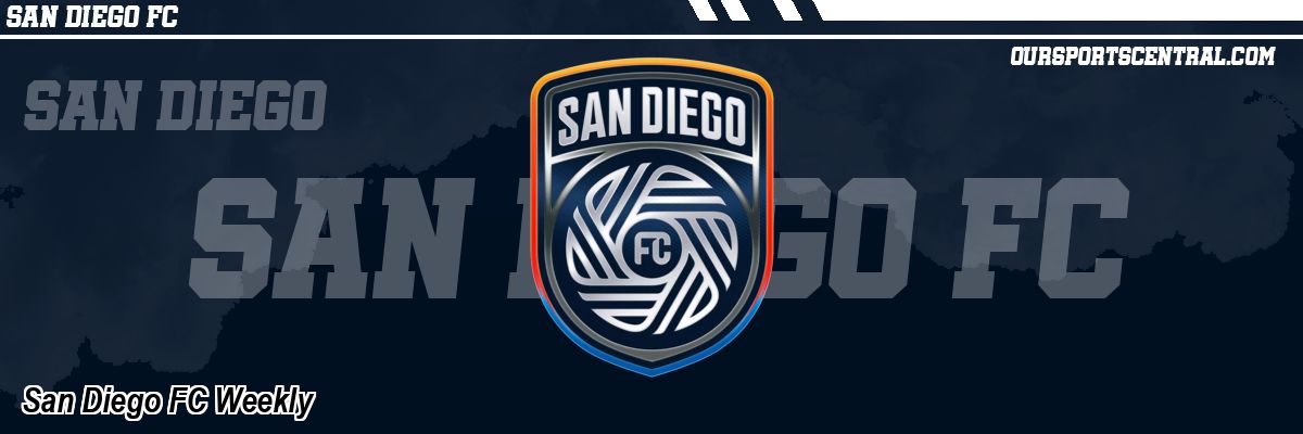San Diego FC Weekly