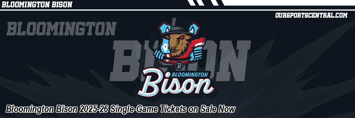 Bloomington Bison 2025-26 Single-Game Tickets on Sale Now
