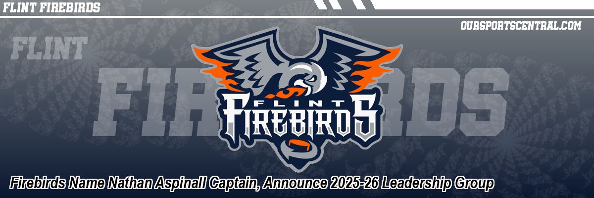 Firebirds Name Nathan Aspinall Captain, Announce 2025-26 Leadership Group
