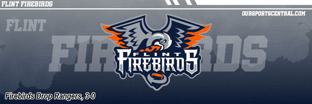 Firebirds Drop Rangers, 3-0