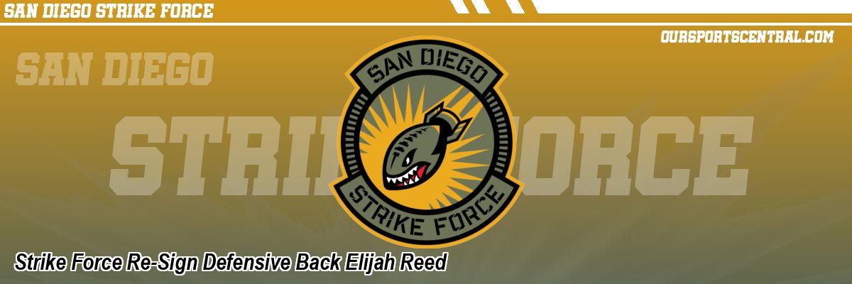 Strike Force Re-Sign Defensive Back Elijah Reed