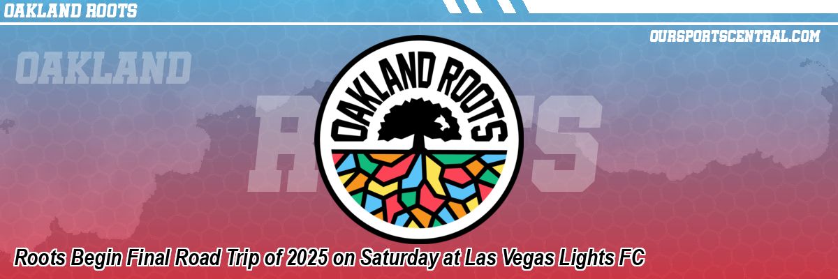 Roots Begin Final Road Trip of 2025 on Saturday at Las Vegas Lights FC
