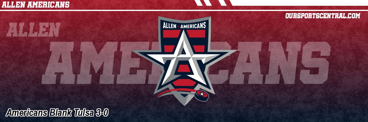 Americans Blank Tulsa 3-0