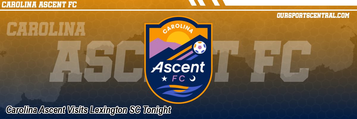 Carolina Ascent Visits Lexington SC Tonight