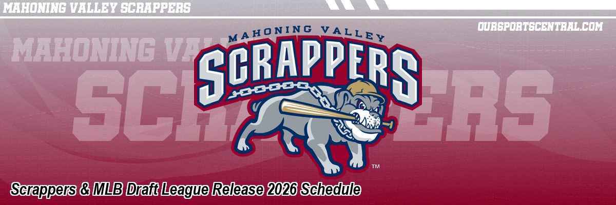 Scrappers & MLB Draft League Release 2026 Schedule