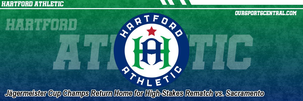 Jägermeister Cup Champs Return Home for High-Stakes Rematch vs. Sacramento