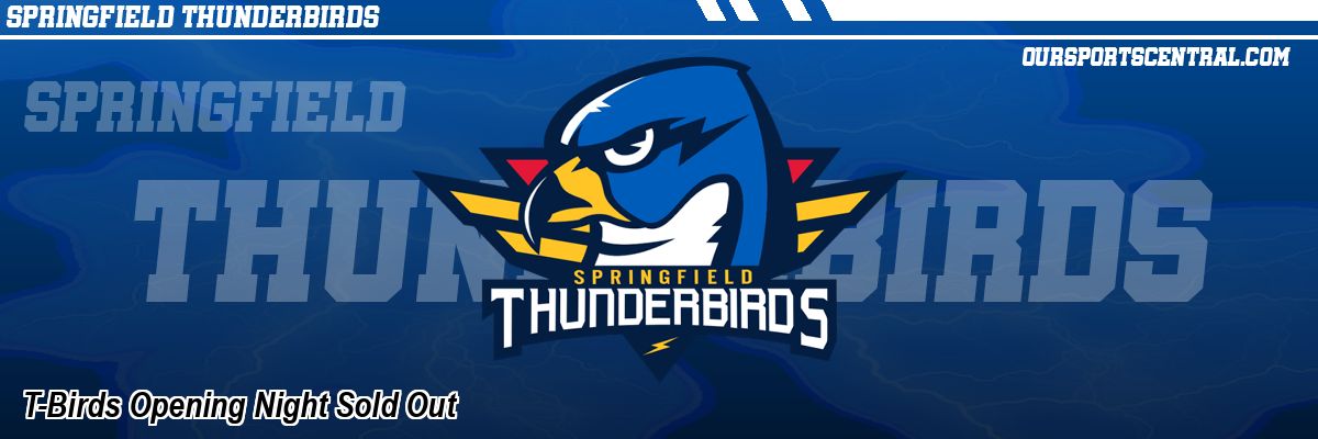 T-Birds Opening Night Sold Out
