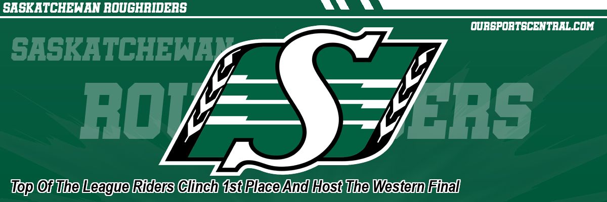 Top Of The League Riders Clinch 1st Place And Host The Western Final