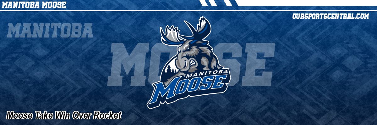 Moose Take Win Over Rocket