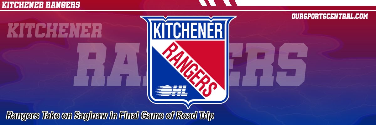 Rangers Take on Saginaw in Final Game of Road Trip