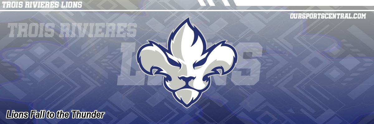 Lions Fall to the Thunder