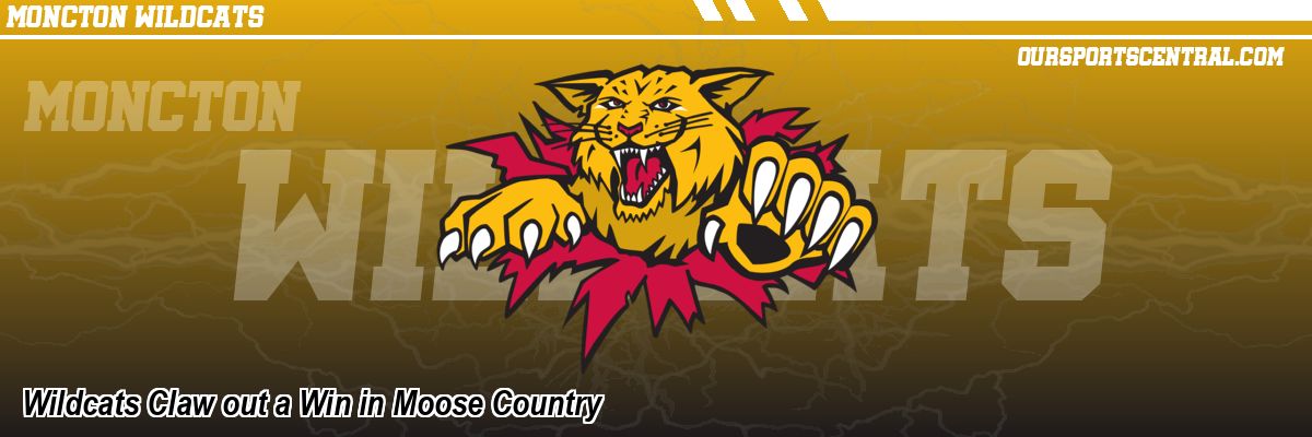 Wildcats Claw out a Win in Moose Country