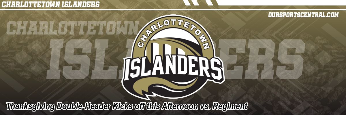 Thanksgiving Double-Header Kicks off this Afternoon vs. Regiment
