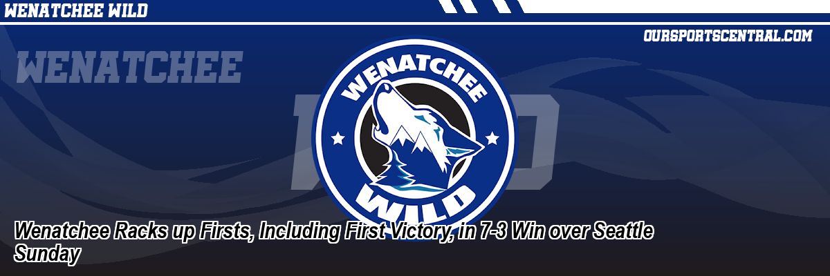 Wenatchee Racks up Firsts, Including First Victory, in 7-3 Win over Seattle Sunday