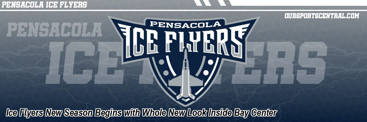 Ice Flyers New Season Begins with Whole New Look Inside Bay Center