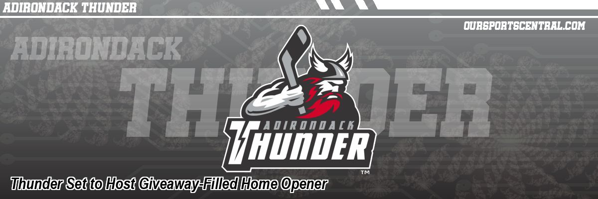 Thunder Set to Host Giveaway-Filled Home Opener