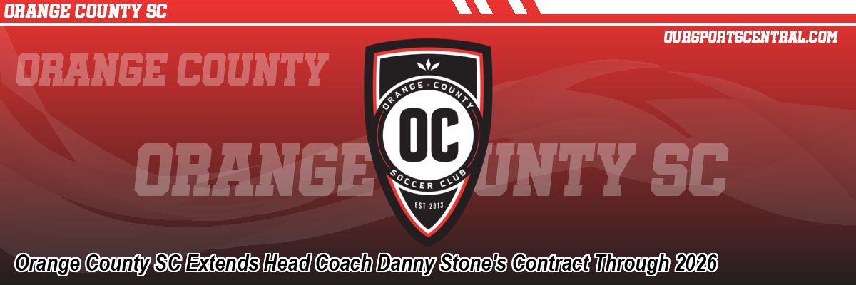 Orange County SC Extends Head Coach Danny Stone's Contract Through 2026