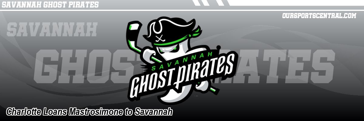 Charlotte Loans Mastrosimone to Savannah