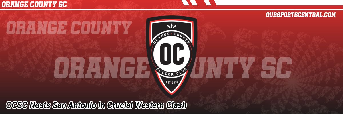 OCSC Hosts San Antonio in Crucial Western Clash