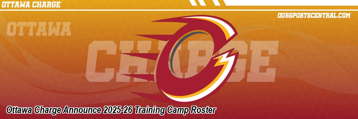 Ottawa Charge Announce 2025-26 Training Camp Roster