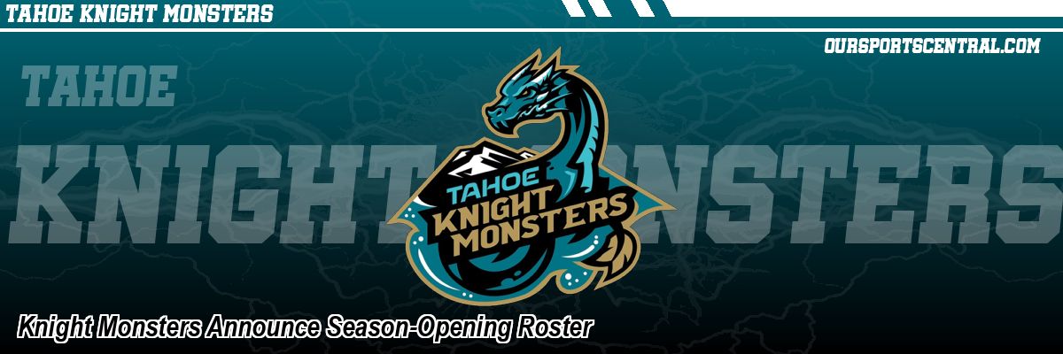 Knight Monsters Announce Season-Opening Roster