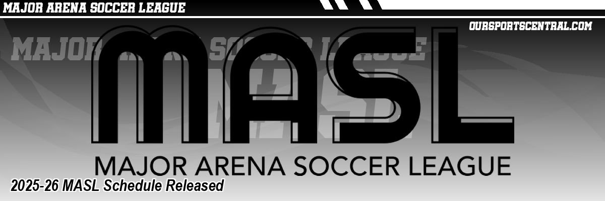 2025-26 MASL Schedule Released