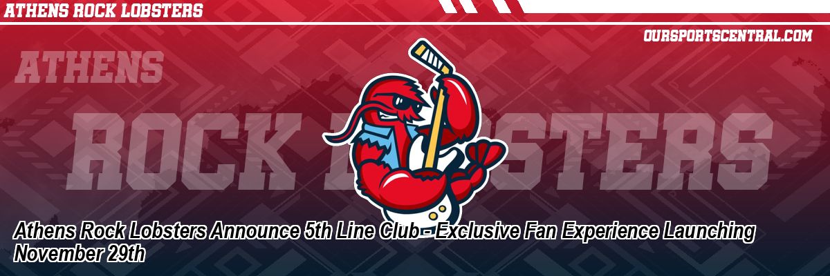 Athens Rock Lobsters Announce 5th Line Club - Exclusive Fan Experience Launching November 29th