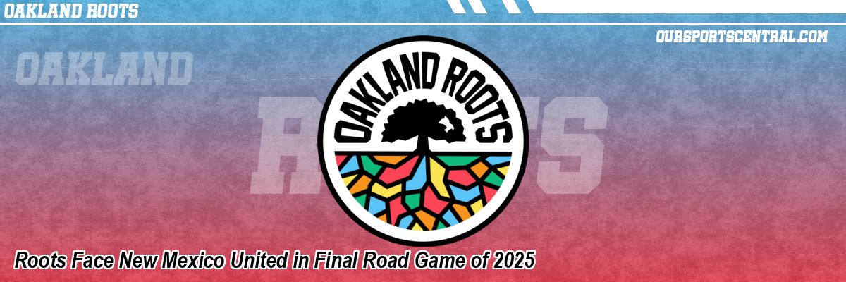 Roots Face New Mexico United in Final Road Game of 2025