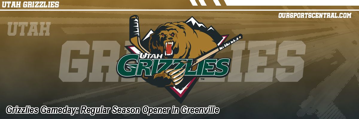 Grizzlies Gameday: Regular Season Opener in Greenville