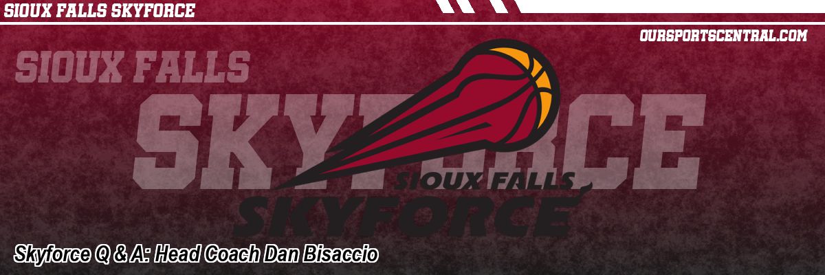 Skyforce Q & A: Head Coach Dan Bisaccio