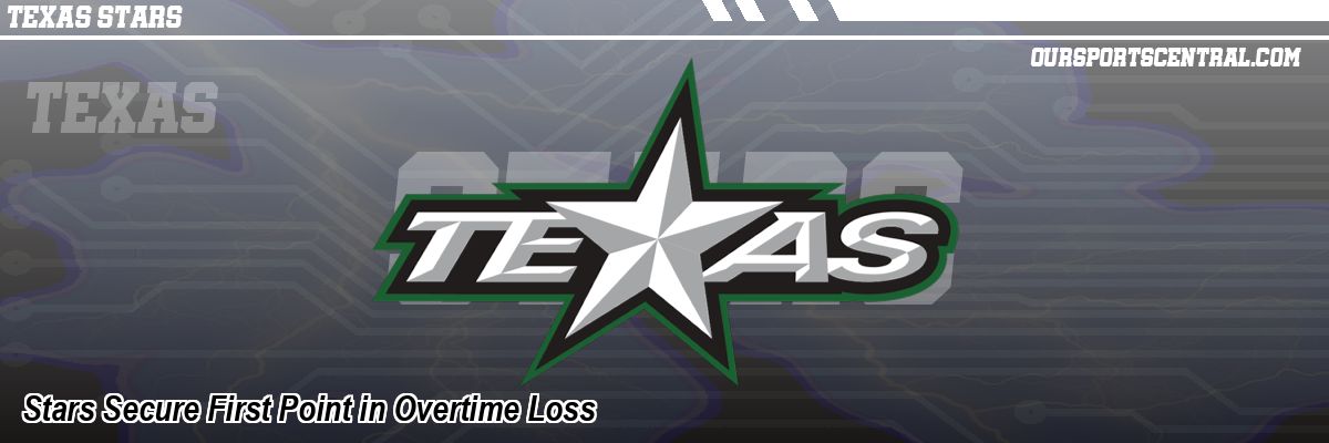 Stars Secure First Point in Overtime Loss