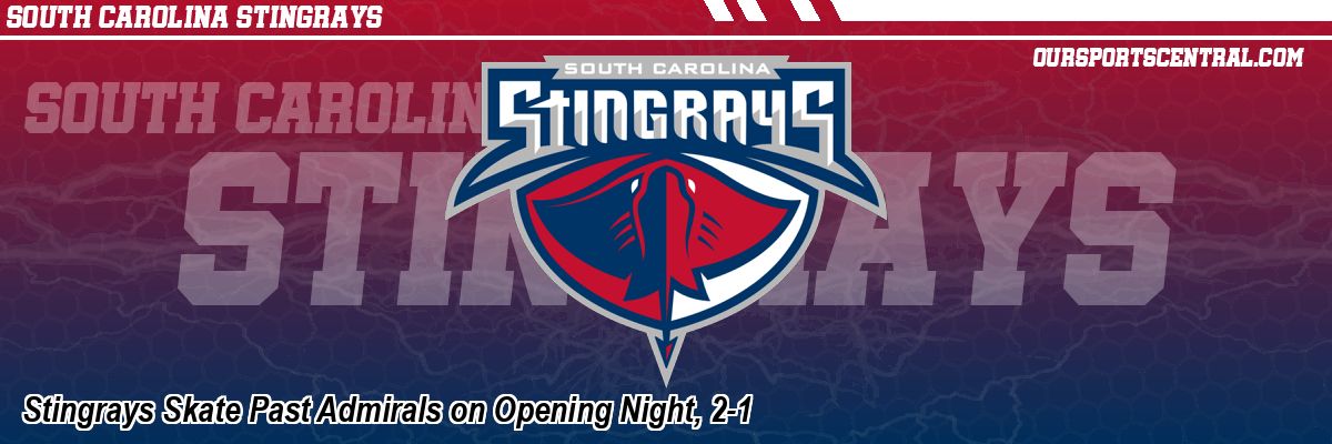 Stingrays Skate Past Admirals on Opening Night, 2-1