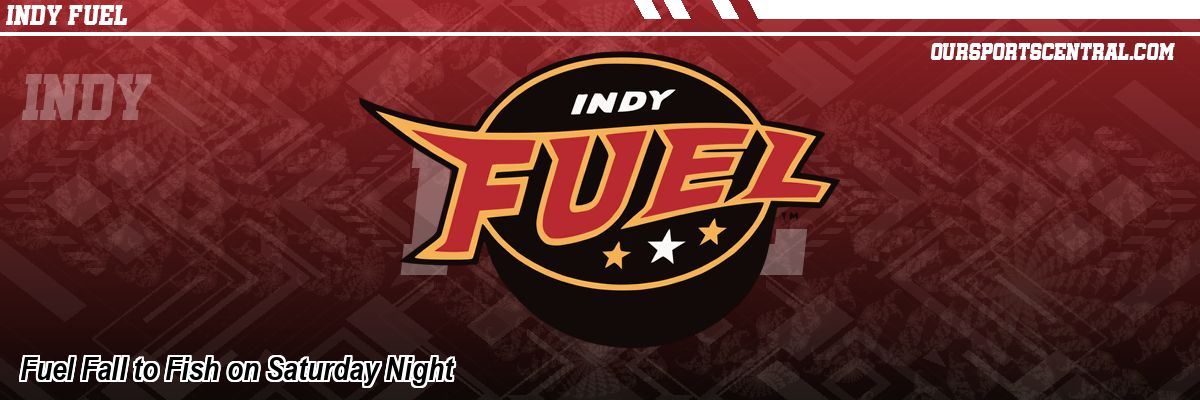 Fuel Fall to Fish on Saturday Night